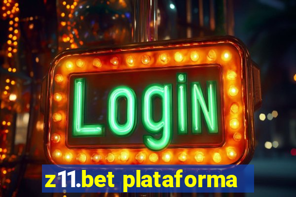 z11.bet plataforma